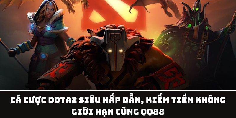 Cá cược Dota2