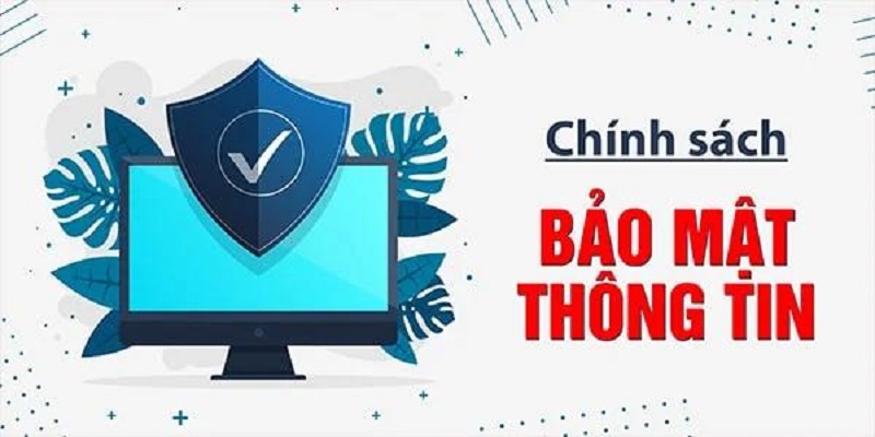 Bảo mật thông tin của tất cả khách hàng